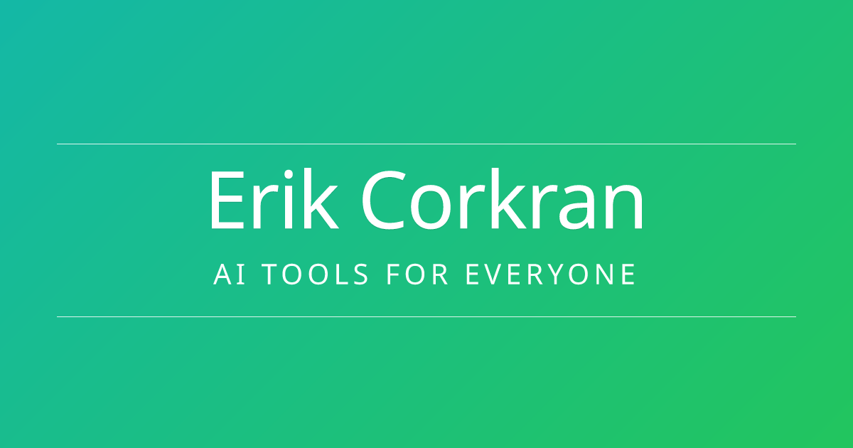 Erik Corkran - Portfolio